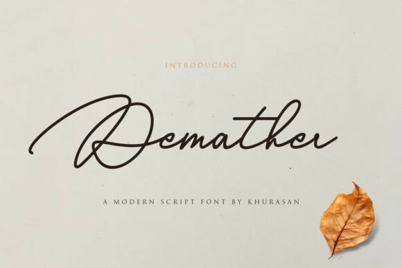 Demather: The Modern Handwritten Script Font for Polished Branding