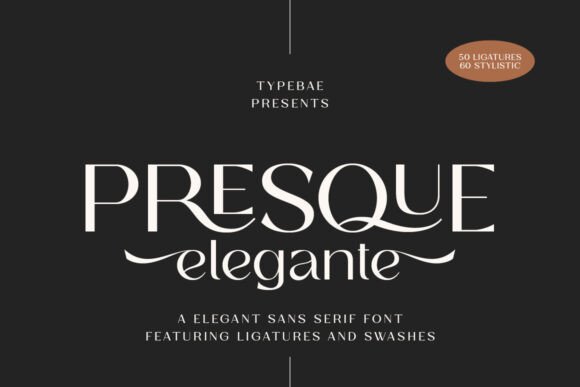 Presque Elegante: The Premium Sans Serif Font for Professional Branding