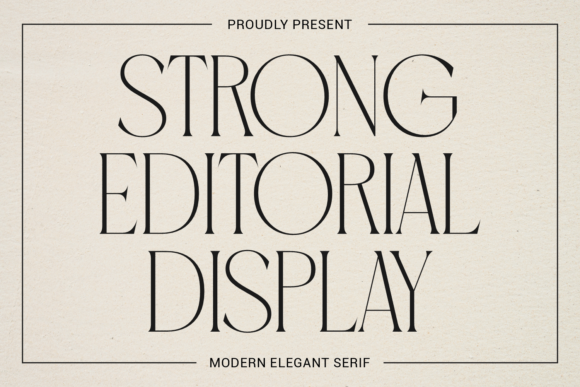 Strong Editorial Display: The Modern Serif for Boutique Branding