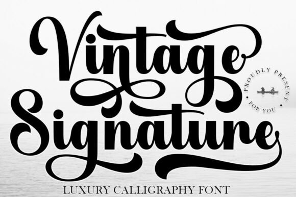 Vintage Signature: The Luxury Script Typeface for Modern Web Design
